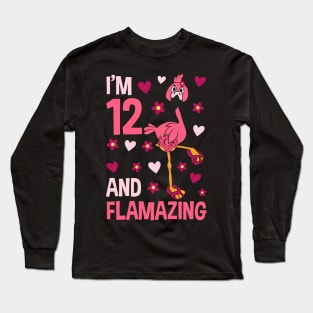 I'm 12 and Flamazing Flamingo Long Sleeve T-Shirt